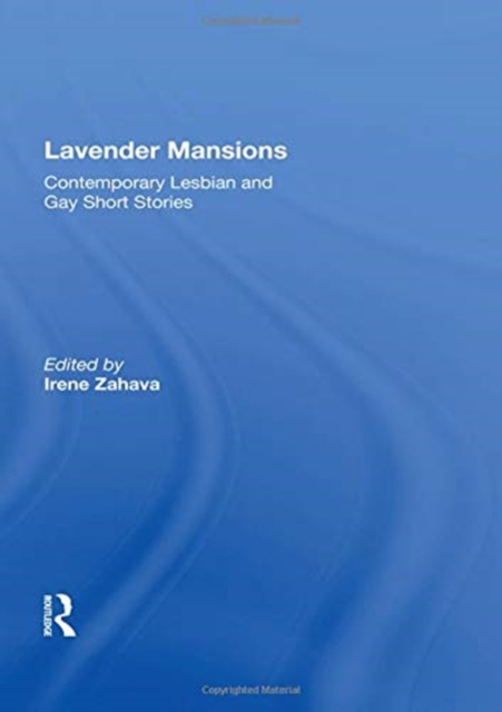 Lavender Mansions : 40 Contemporary Lesbian And Gay Short Stories ...