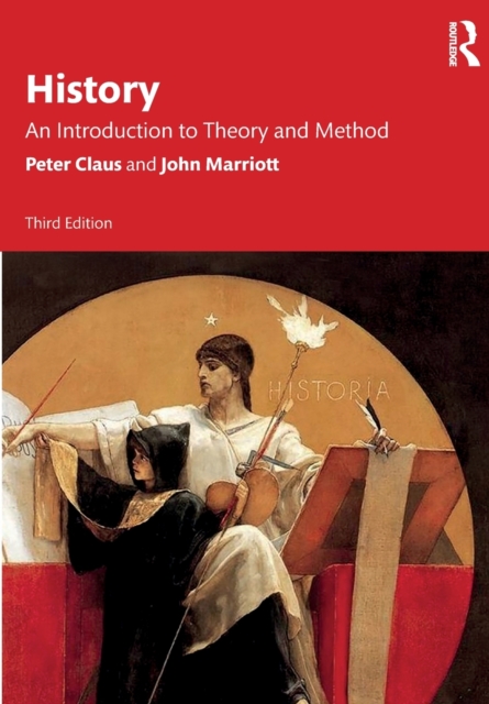 Taylor & Francis Ltd History : An Introduction To Theory And Method