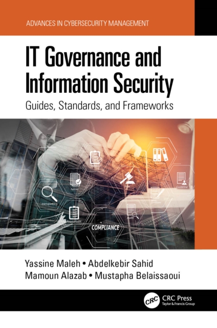Softback Strategy Guide IT Governance and Information Security : Guides, Standards, and ...