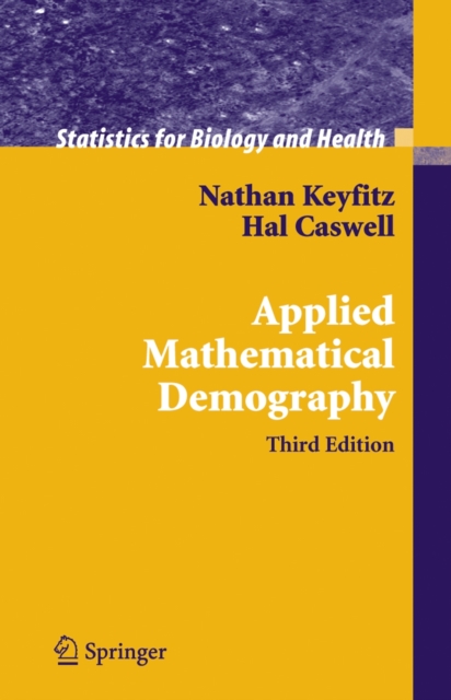 Applied Mathematical Demography Nathan Keyfitz 9780387225371 TGJones applied-mathematical-demography-nathan-keyfitz-9780387225371-tgjones