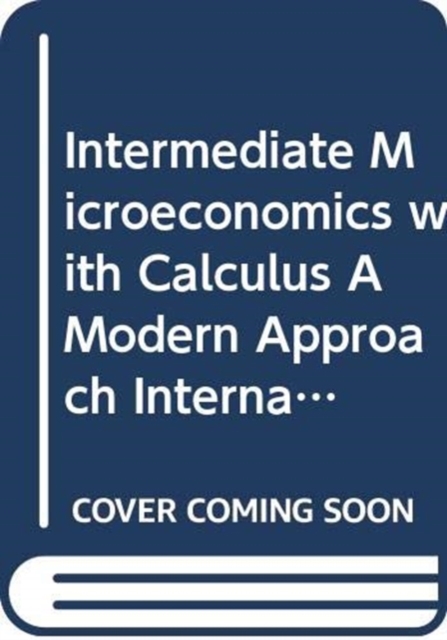 WORKOUTS INTERMEDIATE MICROECONOMICS 第9版 Workouts in Intermediate Microeconomics: for Intermediate