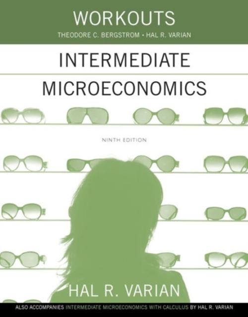 Workouts in Intermediate Microeconomics for Intermediate