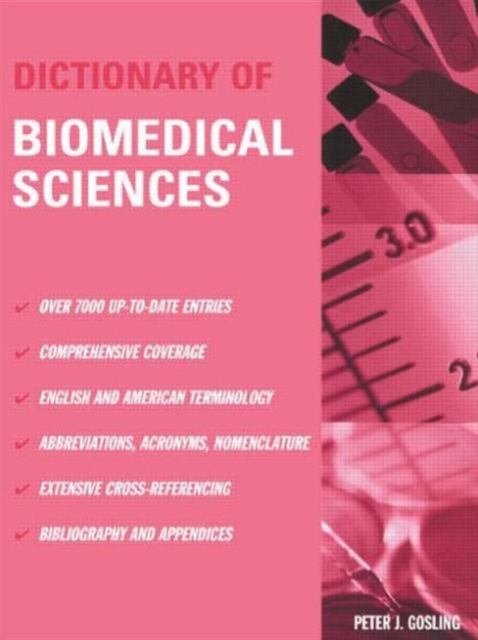 Dictionary of Biomedical Science: Peter J. Gosling: 9780415237239: TGJones