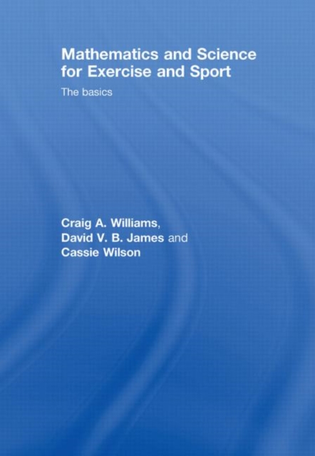 Sports Math Books Mathematics and Science for Exercise and Sport : The Basics: Craig ...