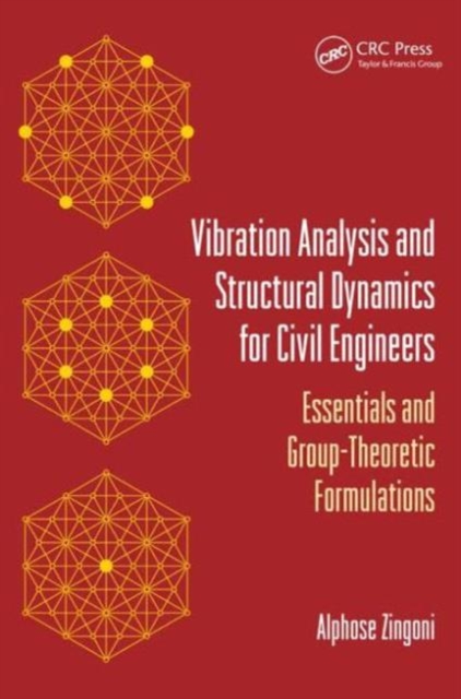 Vibration Analysis and Structural Dynamics for Civil Engineers ...