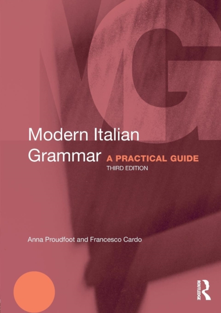 Taylor & Francis Ltd Modern Italian Grammar : A Practical Guide