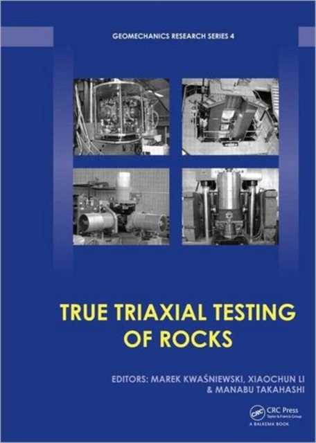 True Triaxial Testing Of Rocks True Triaxial Testing of Rocks: : 9780415687232: TGJones