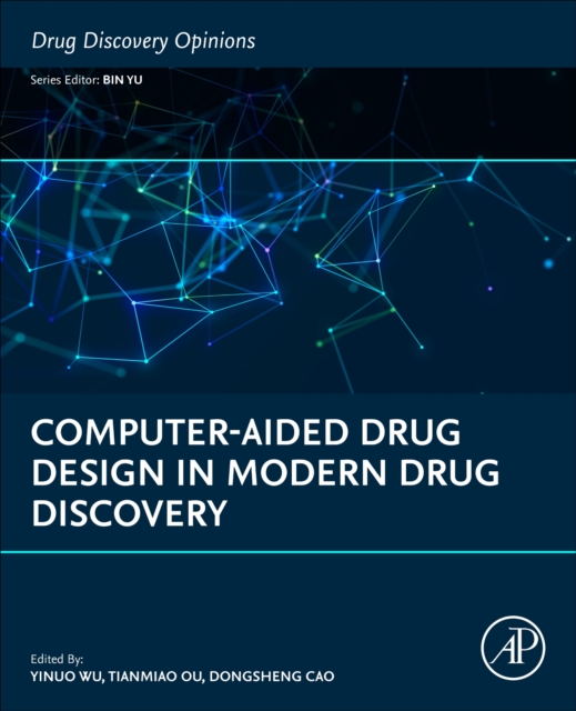 Computer-Aided Drug Design in Modern Drug Discovery: : 9780443451058 ...