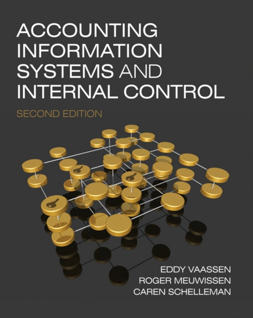 Accounting Information Systems and Internal Control: E. H. J ...