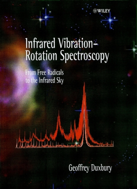 Ir Rotation Book Infrared Vibration-Rotation Spectroscopy : From Free Radicals to the ...