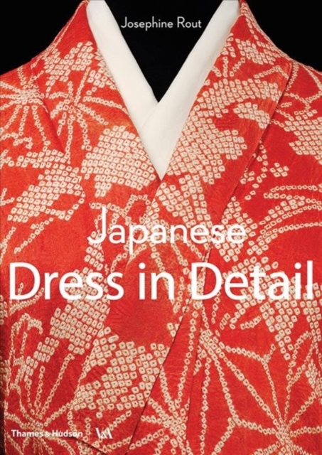 Thames & Hudson Ltd Japanese Dress In Detail