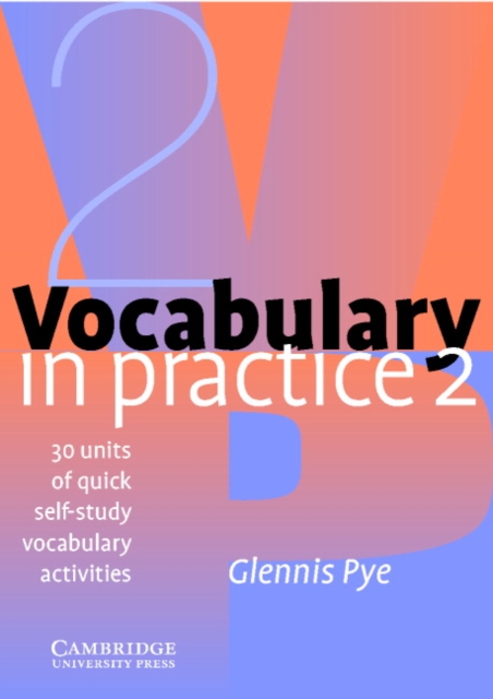Cambridge University Press Vocabulary In Practice 2