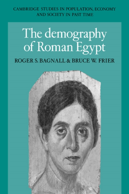 Roger Roman The Demography of Roman Egypt: Roger S. (Columbia University, New York ...