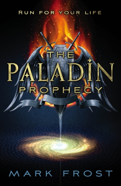 The Paladin Prophecy : Book One