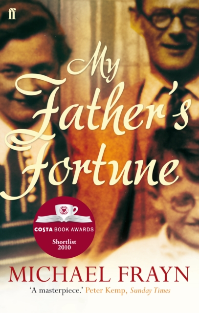 Faber & Faber My Father'S Fortune : A Life