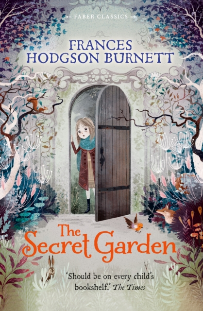 Faber & Faber The Secret Garden : Faber Children'S Classics