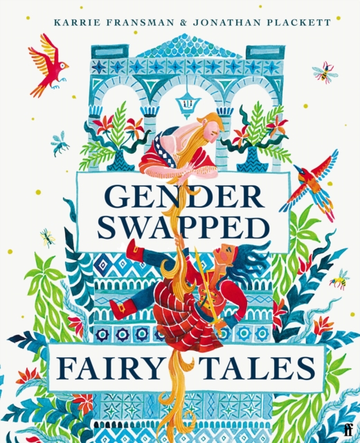 Faber & Faber Gender Swapped Fairy Tales