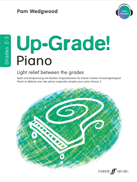 Faber Music Ltd Piano : Grades 2-3
