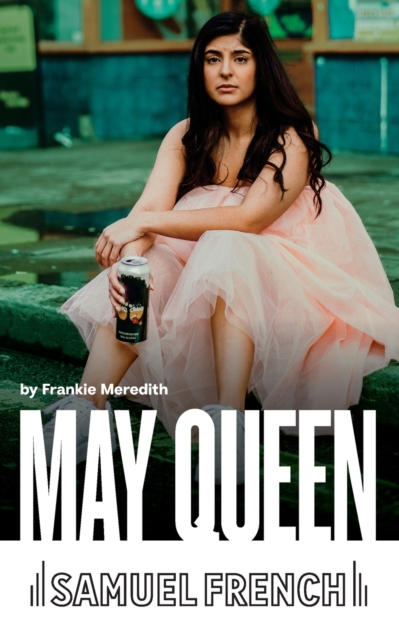 Samuel French Ltd May Queen