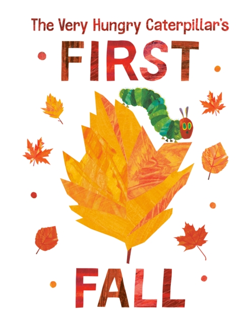 Penguin Young Readers The Very Hungry Caterpillar'S First Fall