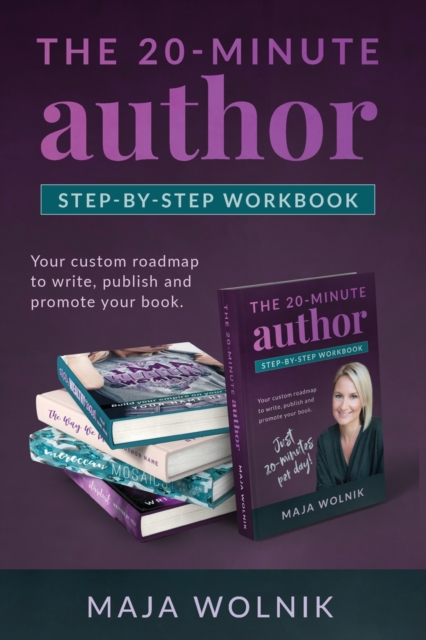 The 20-minute Author Self Publishing Secrets : Your custom roadmap to ...