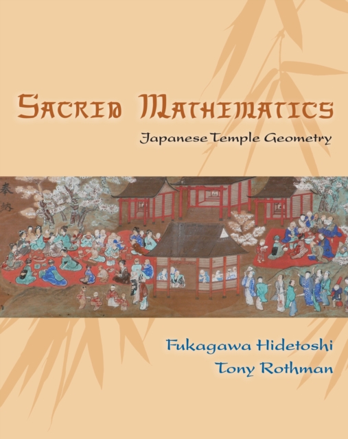 Japan Sangaku Math Problem Sacred Mathematics : Japanese Temple Geometry: Fukagawa Hidetoshi ...