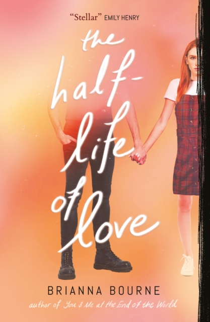 Scholastic The Half Life Of Love