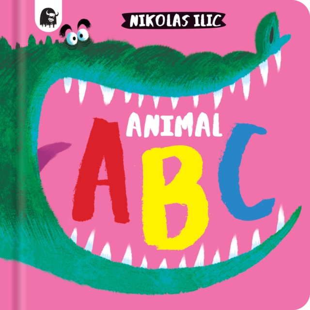 Quarto Publishing Plc Animal Abc : Volume 2