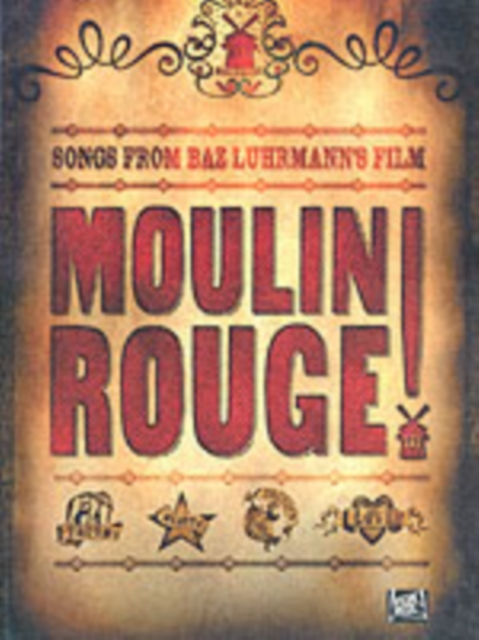 Hal Leonard Europe Limited Moulin Rouge