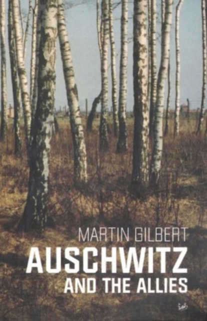 Vintage Auschwitz And The Allies