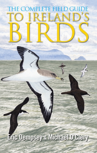 Gill The Complete Field Guide To Ireland'S Birds
