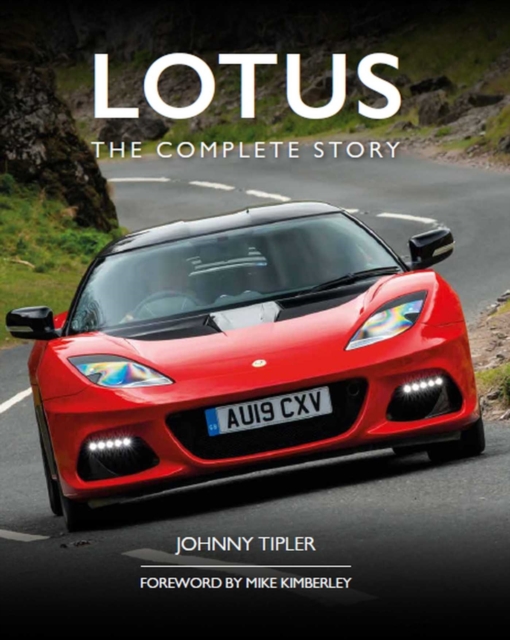 The Crowood Press Ltd Lotus : The Complete Story