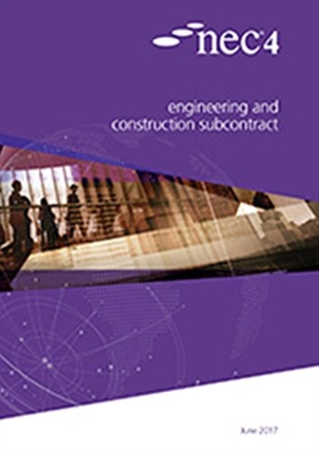 NEC4: Engineering and Construction Subcontract: NEC NEC: 9780727762115 ...