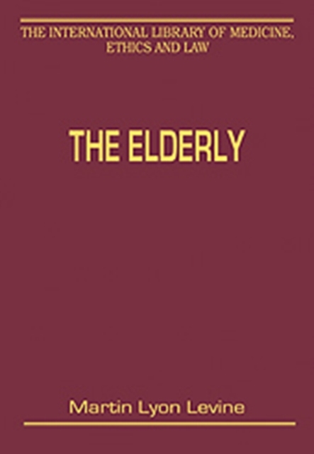 The Elderly : Legal and Ethical Issues in Healthcare Policy ...
