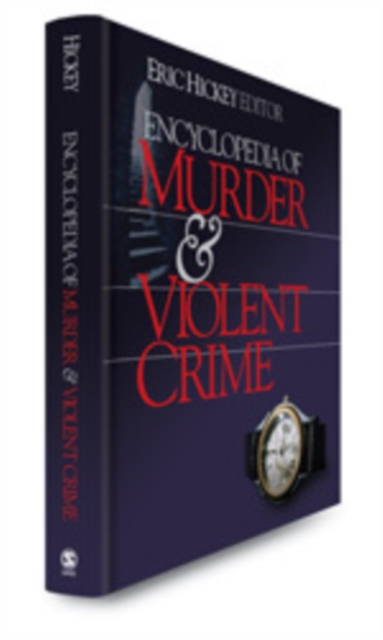 Encyclopedia of Murder and Violent Crime: : 9780761924371: TGJones