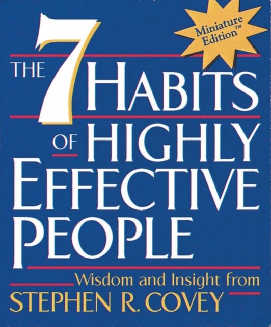 The 7 Habits of Highly Effective People Stephen Covey 9780762408337
