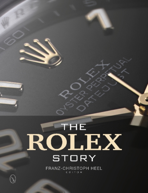 Schiffer Publishing Ltd The Rolex Story