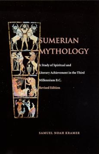 University of Pennsylvania Press Sumerian Mythology