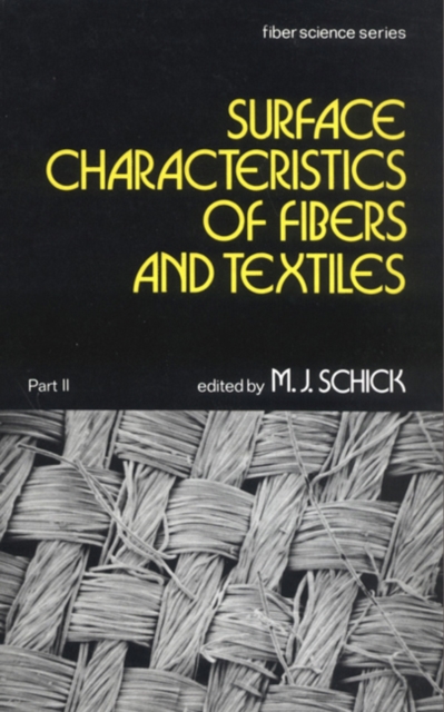 Surface Characteristics of Fibers and Textiles : Part Ii: