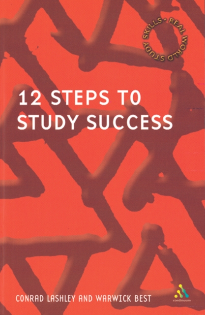 Study Guide For Success 12 Steps to Study Success: Conrad (Leeds Metropolitan University ...