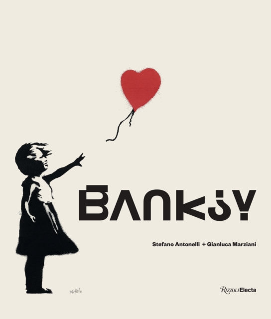 Rizzoli International Publications Banksy