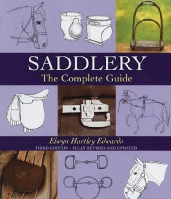 Saddlery : The Complete Guide