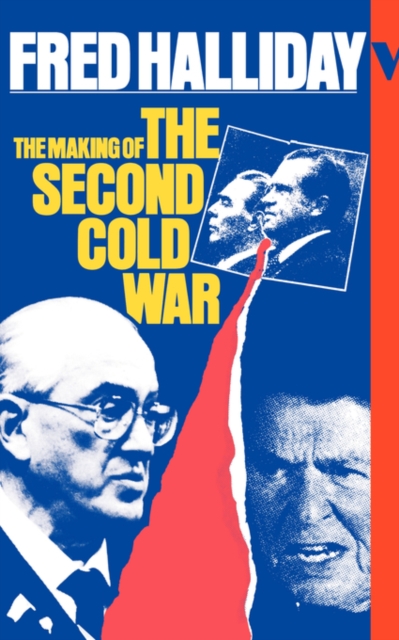 The Making of the Second Cold War