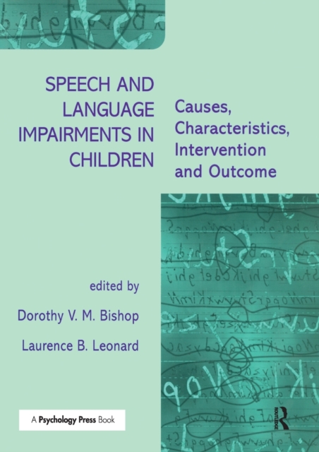 Speech and Language Impairments in Children : Causes, Characteristics ...