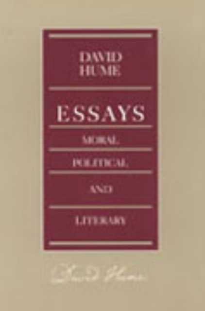 Liberty Fund Inc Essays -- Moral Political & Literary, 2nd Edition