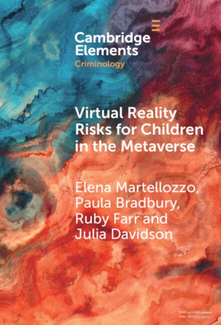 Julia Edinburgh Risk Virtual Reality Risks for Children in the Metaverse : An Examination ...