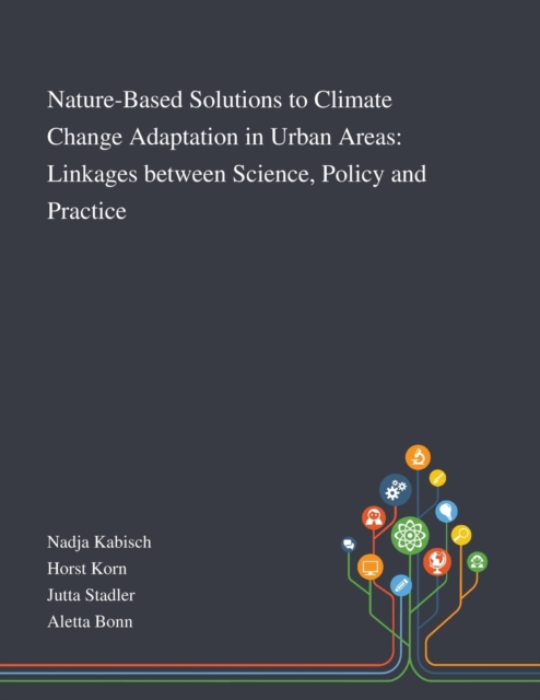 Nature-Based Solutions to Climate Change Adaptation in Urban Areas ...