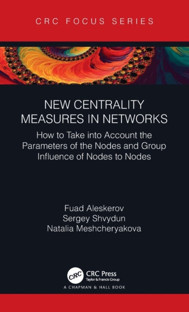 New Centrality Measures in Networks : How to Take into Account the ...