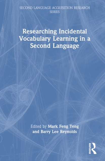 Researching Incidental Vocabulary Learning in a Second Language ...