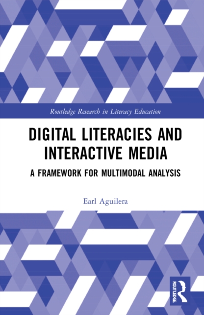 Digital Literacies and Interactive Media : A Framework for Multimodal ...